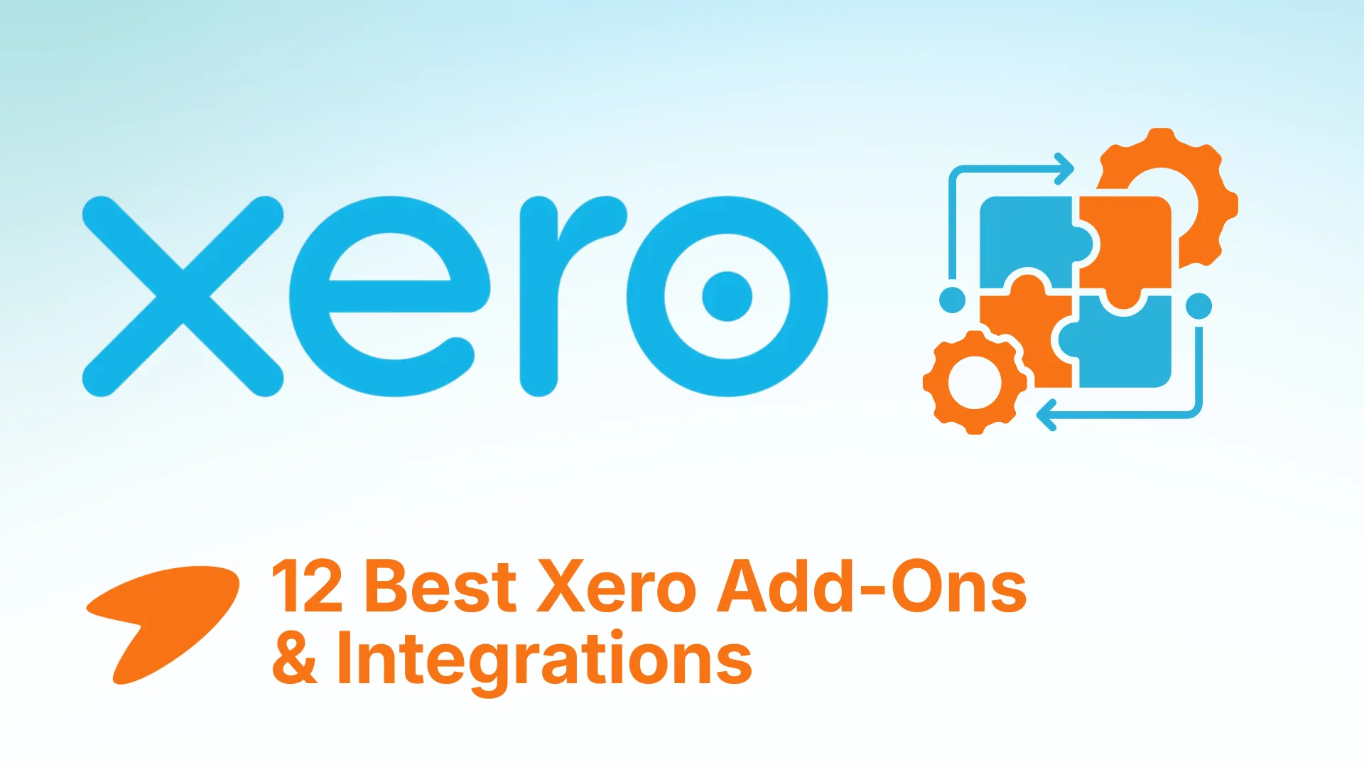 12 Best Xero Add-Ons & Integrations for 2026