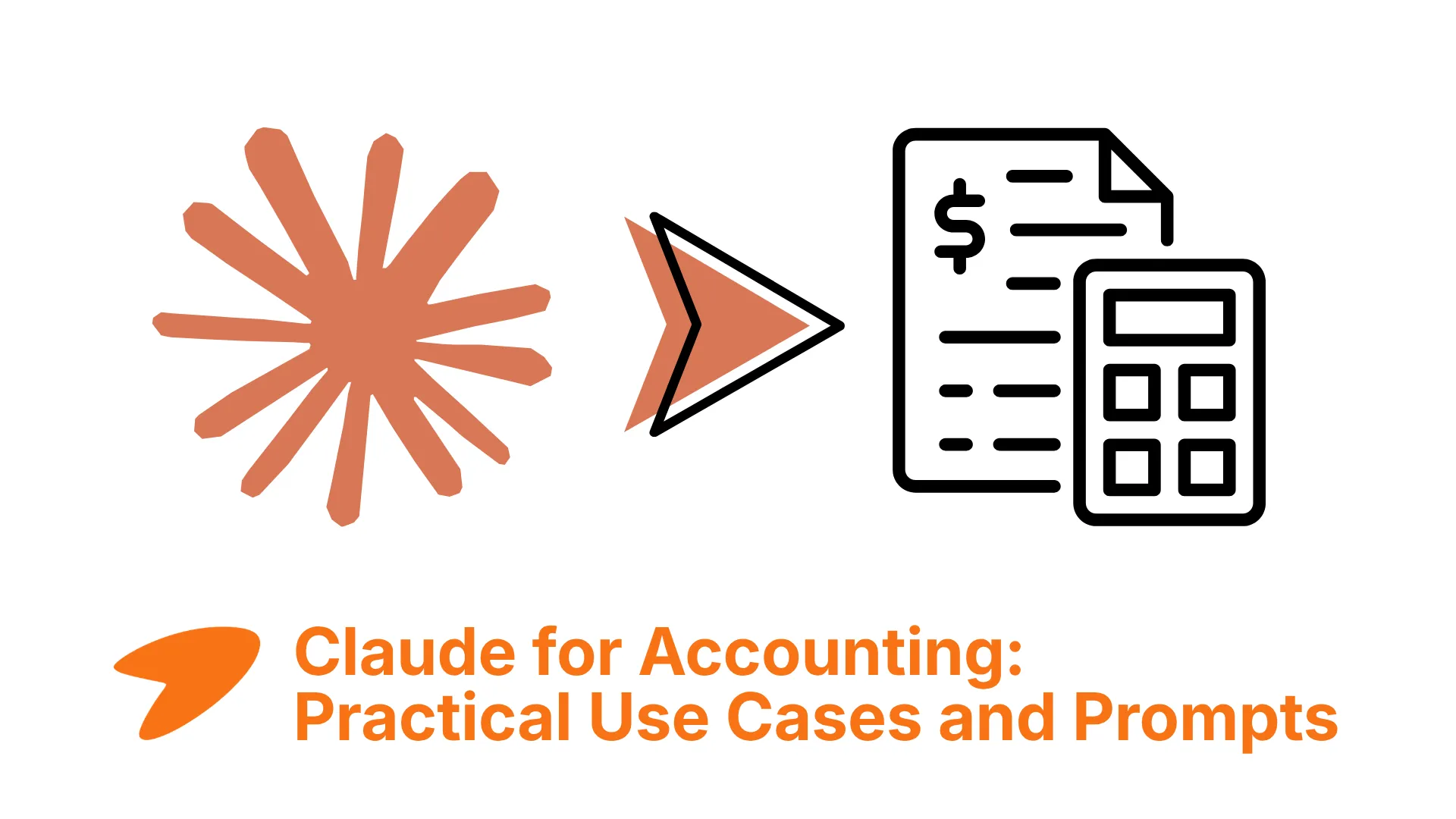 Claude for Accounting: Practical Use Cases and Prompts for 2026