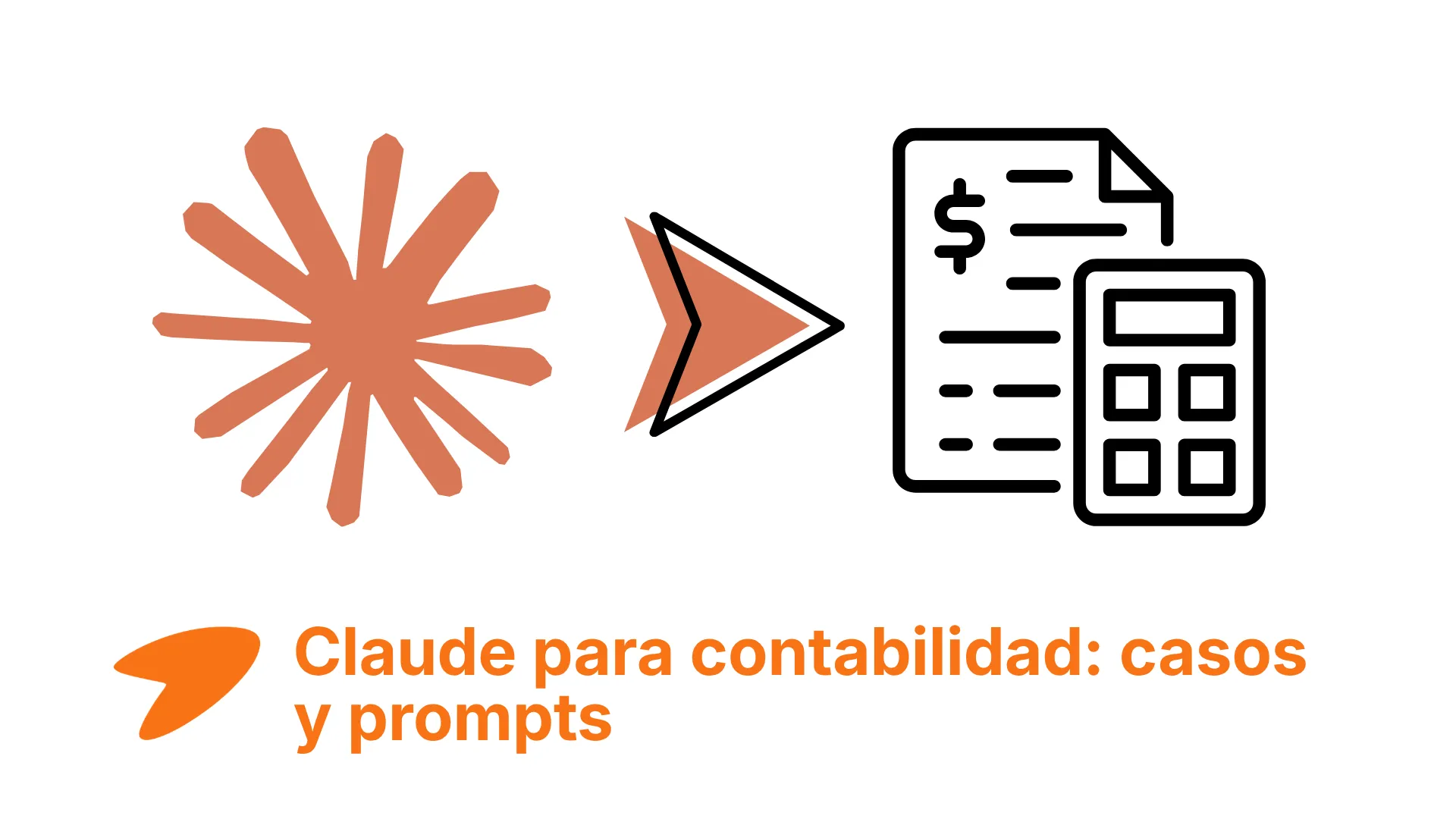 Uso de Claude para contabilidad: casos prácticos y prompts financieros