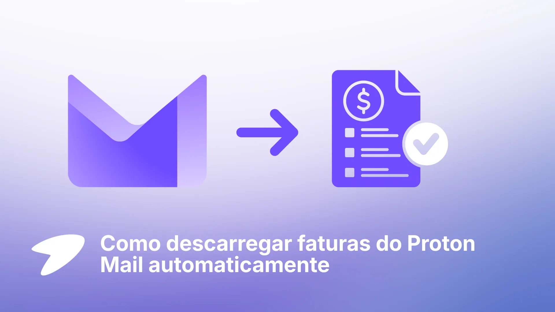 Como descarregar faturas do Proton Mail automaticamente na aplicação Tailride Desktop