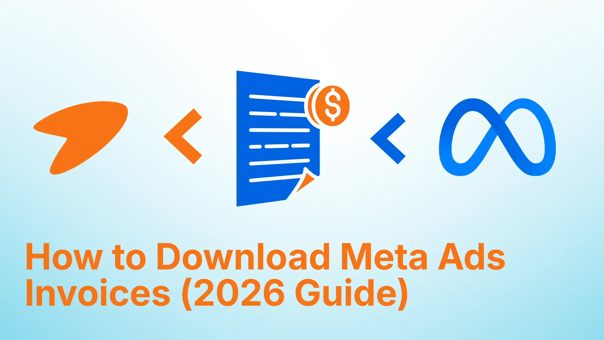 How to Download Meta Ads Invoices: Per-Charge & Monthly (2026 Guide)