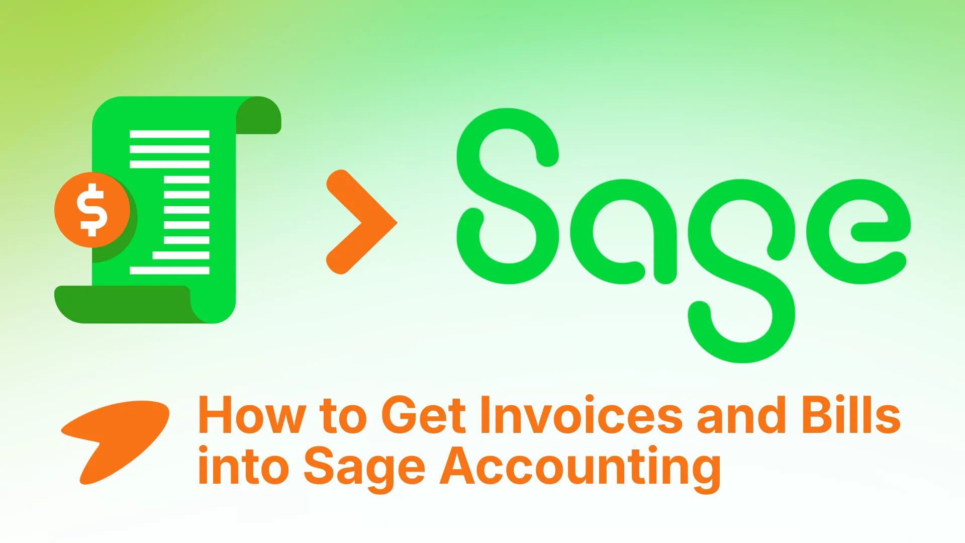 How to Get Invoices and Bills into Sage Accounting (2026)