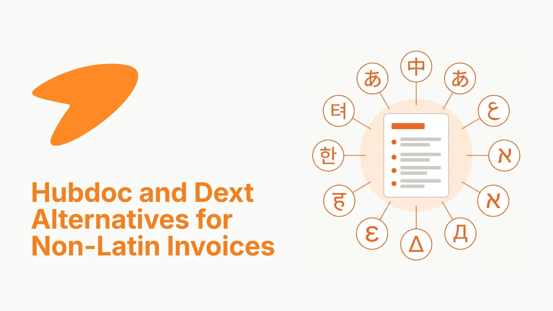 Hubdoc and Dext Alternatives for Non-Latin Invoices (2026)