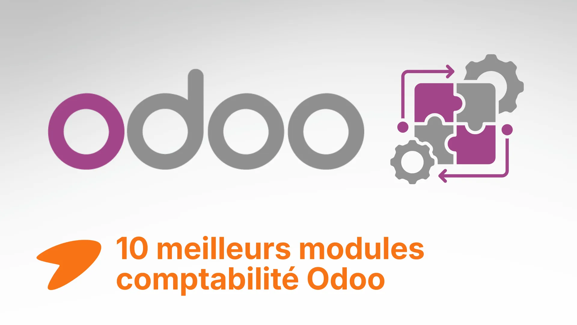 Les 10 meilleurs modules comptabilité Odoo en 2026