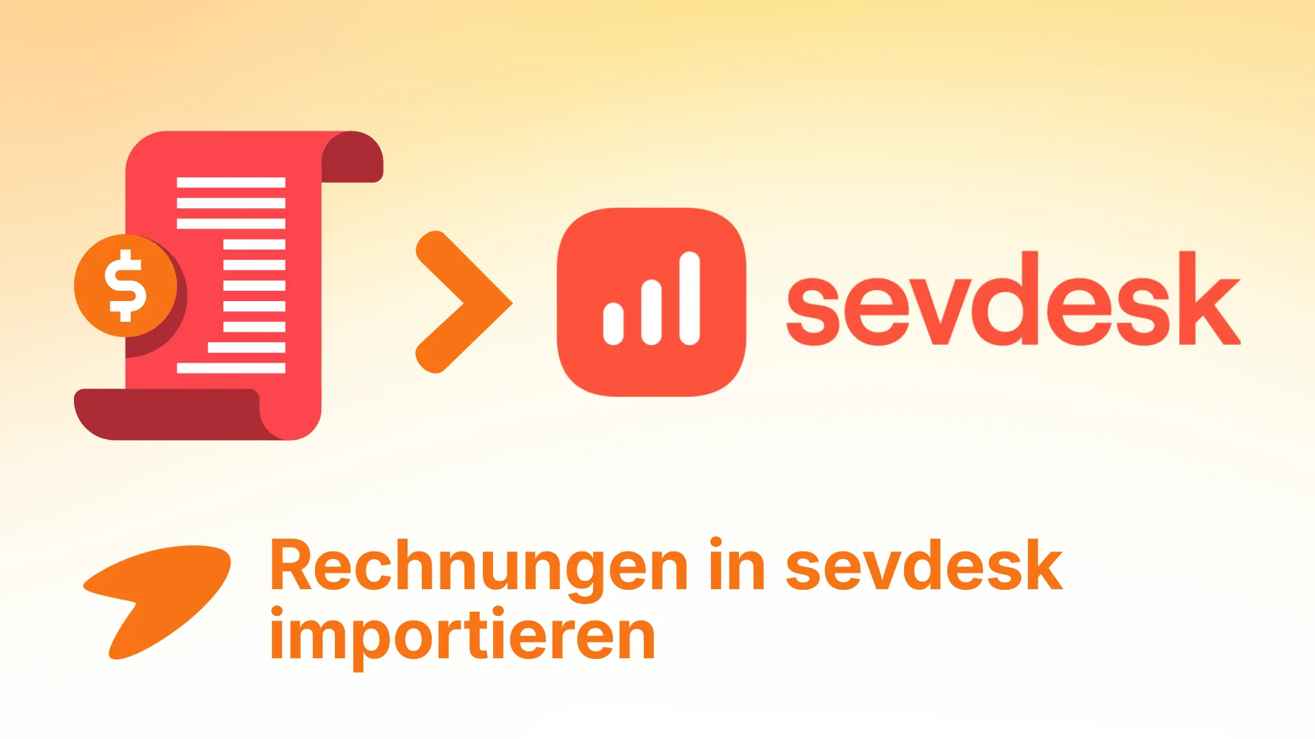 Rechnungen in sevdesk importieren: Übersicht der Upload-Wege