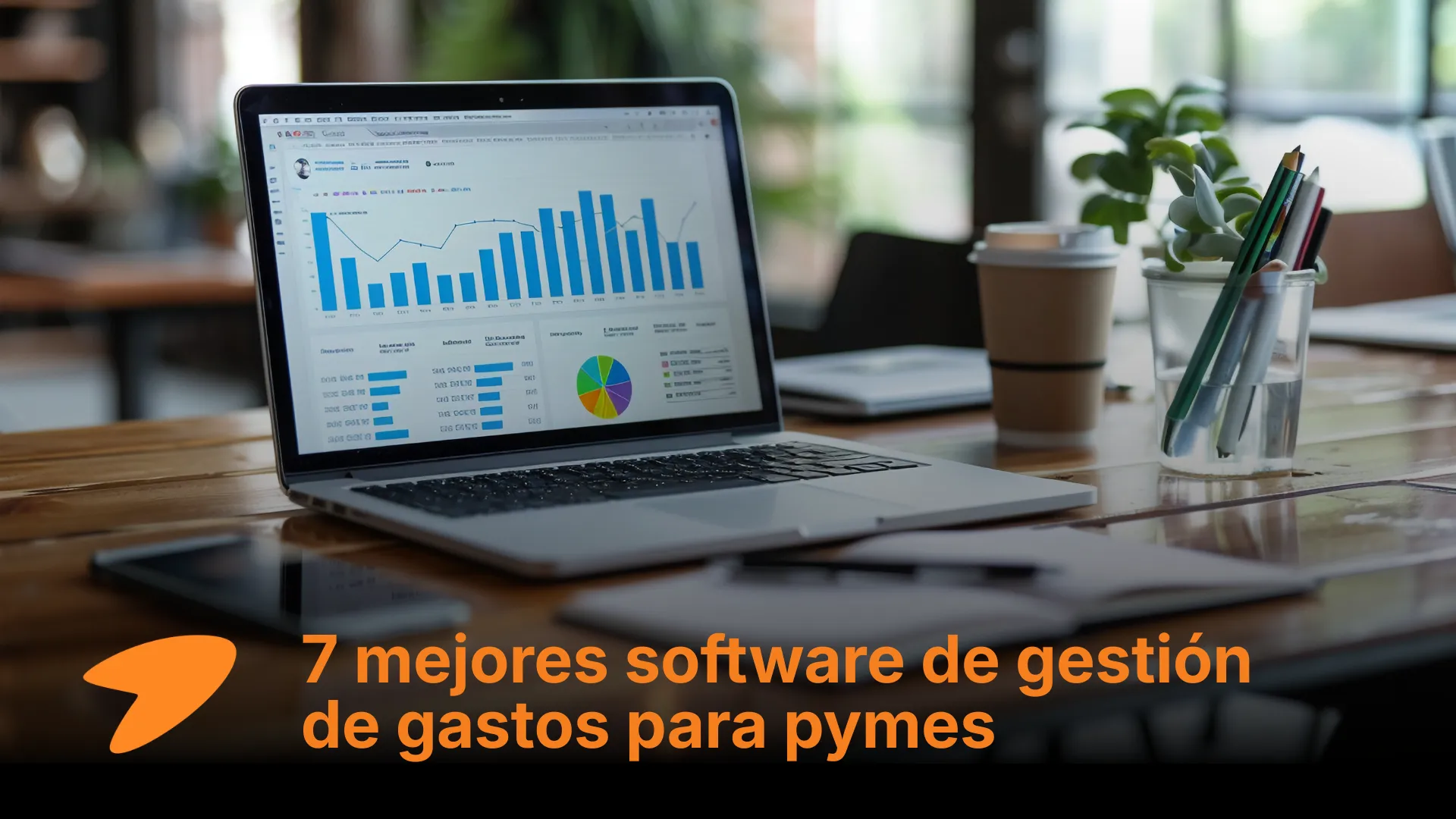 Top 7: Software de gestión de gastos para pymes (Comparativa 2026)